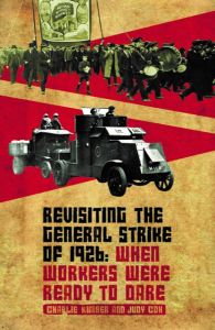 Revisiting the General Strike of 1926