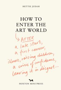 How to Enter the Art World...