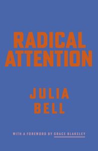 Radical Attention