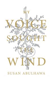 My Voice Sought the Wind