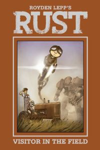Rust Vol. 1: A Visitor in the Field