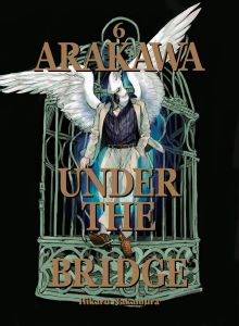 Arakawa Under the Bridge, 6