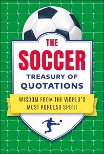 The Soccer Treasury of Quotations