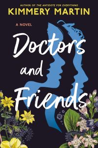 Doctors and Friends