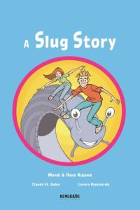 A Slug Story