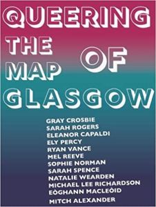 Queering the Map of Glasgow: 2nd Edition