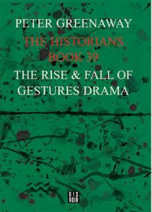 The Historians: The Rise and Fall of Gestures Drama, Book 39
