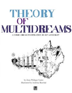 Theory of MultiDreams