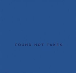 Found Not Taken