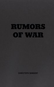 Rumors of War