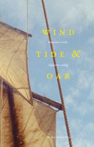 Wind, Tide & Oar