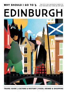 Why Should I Go To Edinburgh