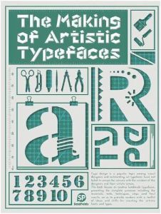 The Making of Artistic Typefaces