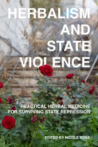 Herbalism and State Violence