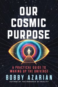 Our Cosmic Purpose