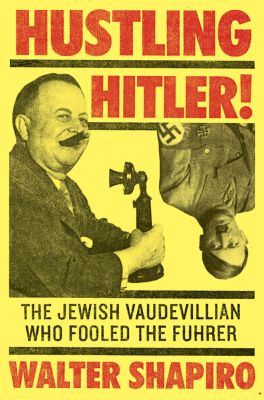Hustling Hitler