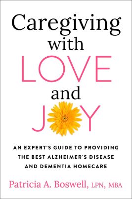 Caregiving with Love and Joy