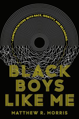 Black Boys Like Me