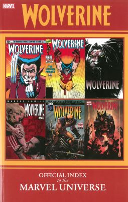 Wolverine: Official Index To The Marvel Universe