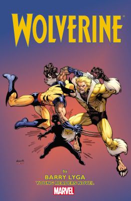 Wolverine Young Readers Novel