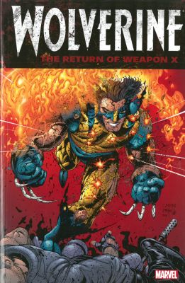 Wolverine: The Return Of Weapon X