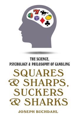 Squares & Sharps, Suckers & Sharks