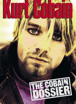 The Cobain Dossier