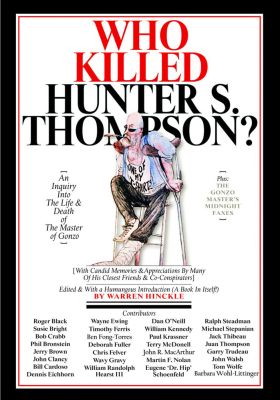 Who Killed Hunter S. Thompson?