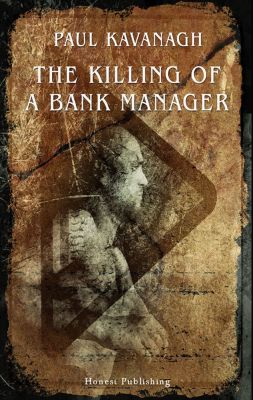 The Killing of a Bank Manager