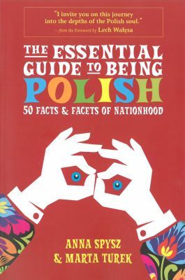 The Essential Guide To Being Polish