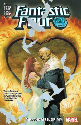 Fantastic Four by Dan Slott Vol. 2: Mr. and Mrs. Grimm