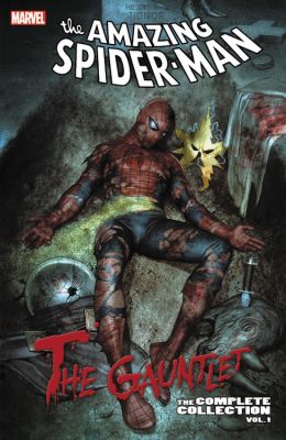 Spider-Man: The Gauntlet - The Complete Collection Vol. 1