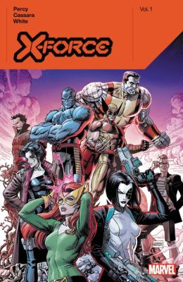 X-Force By Benjamin Percy Vol. 1