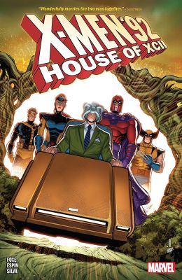 X-Men '92: House Of XCII