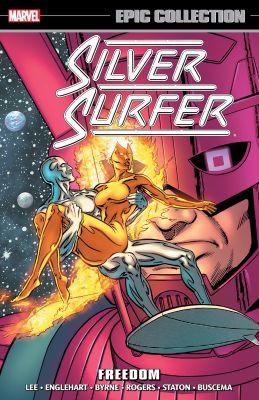 Silver Surfer Epic Collection: Freedom (New Printing)