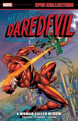 Daredevil Epic Collection: A Woman Called Widow (New Printing)