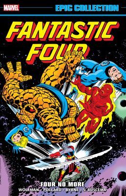 Fantastic Four Epic Collection: Four No More