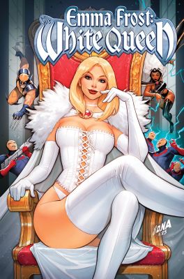 Emma Frost: The White Queen - - All Hail the Queen