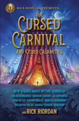 The Cursed Carnival And Other Calamities