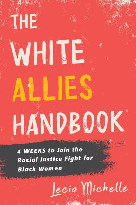 The White Allies Handbook