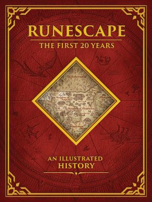 Runescape: The First 20 Years - An Illustrated History