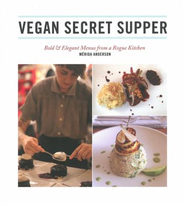 Vegan Secret Supper