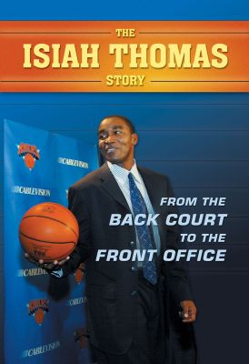 The Isiah Thomas Story