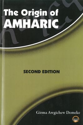 The Origin of Amharic