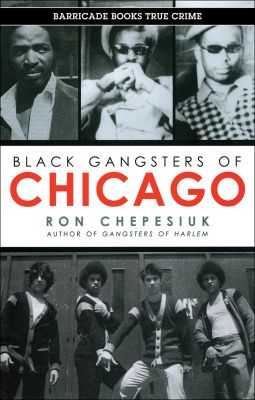 Black Gangsters of Chicago