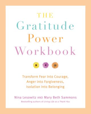 The Gratitude Power Workbook