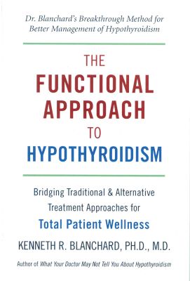 The Functional Approach to Hypothyroidism