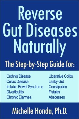 Reverse Gut Diseases Naturally