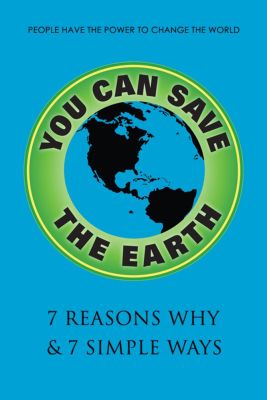 You Can Save the Earth, Revised Edition