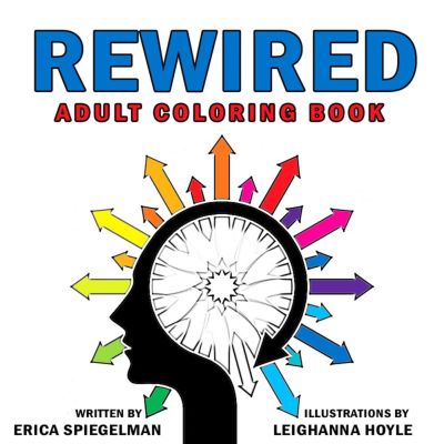 Rewired Adult Coloring Book